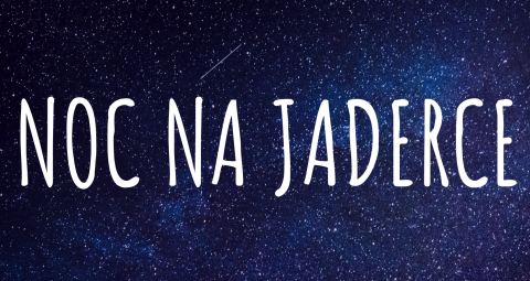 Noc na Jaderce